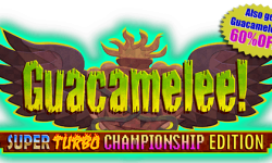 GET GUACAMELEE! SUPER TURBO CHAMPIONSHIP EDITION